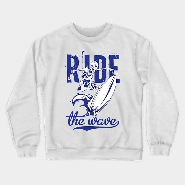 ride the wave Crewneck Sweatshirt by garudadua